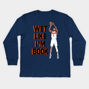 Wet Like I'm Book Devin Booker Kids Long Sleeve T-Shirt